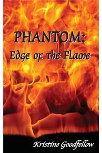 Phantom: Edge of the Flame