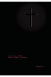 The Lost Cross of Christ