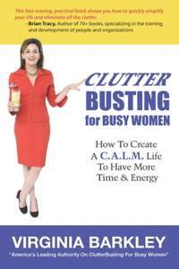 ClutterBusting For Busy Women