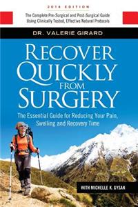 Recover Quickly From Surgery