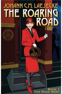 The Roaring Road