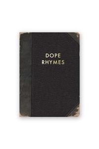 Dope Rhymes Journal