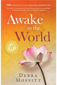 Awake in the World