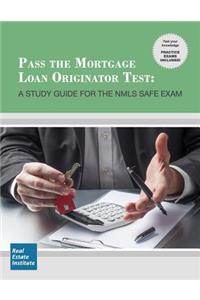 Pass the Mortgage Loan Originator Test