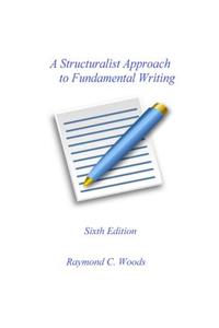 Structuralist Approach to Fundamental Writing