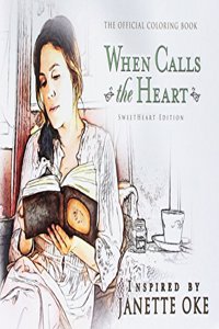 When Calls the Heart Official Coloring Book