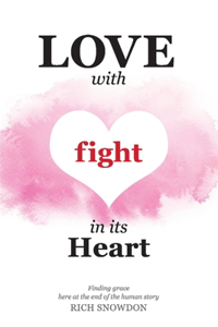 Love with Fight in Its Heart