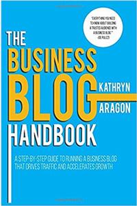 The Business Blog Handbook