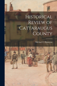Historical Review of Cattaraugus County