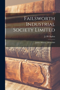 Failsworth Industrial Society Limited