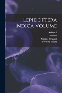 Lepidoptera Indica Volume; Volume 2