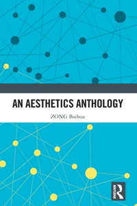 Aesthetics Anthology