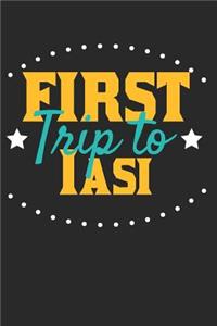 First Trip To Iasi