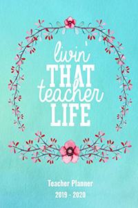 Livin That Teacher Life