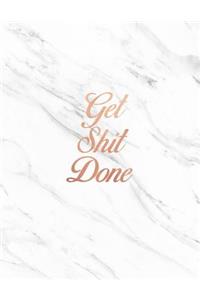 Get Shit Done