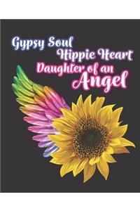 Gypsy Soul Hippie Heart Daughter of an Angel