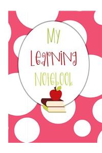 My Learning Notebook