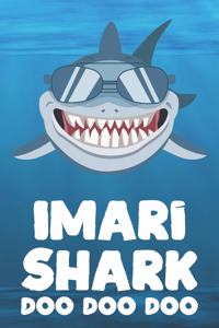 Imari - Shark Doo Doo Doo