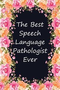 The Best Speech Language Pathologist Ever