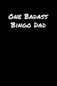 One Badass Bingo Dad