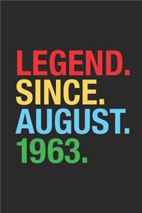 Legend Since August 1963