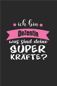 Ich Bin Dozentin Was Sind Deine Superkräfte?
