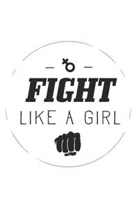 Fight Like A Girl