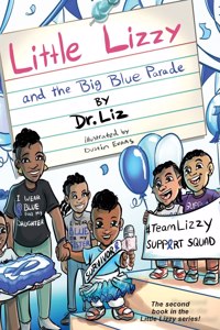 Little Lizzy and the Big Blue Parade