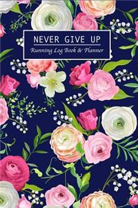 Never Give Up