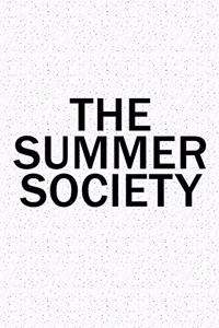 The Summer Society