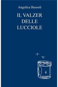 il valzer delle lucciole