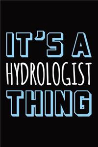 It's a Hydrologist Thing