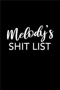 Melody's Shit List