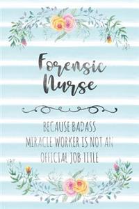 Forensic Nurse