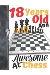 18 Years Old And Awesome At Chess