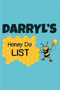 Darryl's Honey Do List