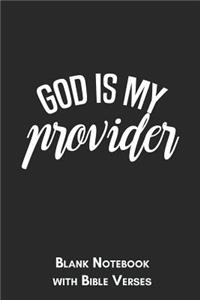 God is my provider Blank Notebook with Bible Verses