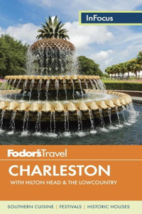 Fodor's In Focus Charleston
