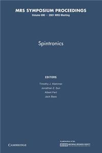 Spintronics: Volume 690