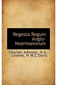 Regesta Regum Anglo-Noermanorum