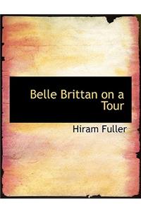 Belle Brittan on a Tour