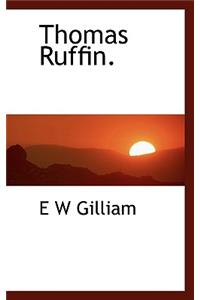 Thomas Ruffin.