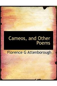 Cameos, and Other Poems