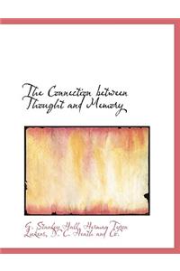 The Connection Between Thought and Memory