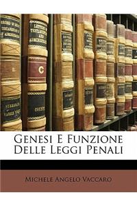 Genesi E Funzione Delle Leggi Penali