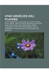 Utah Grizzlies (Ihl) Players