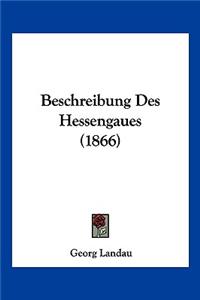 Beschreibung Des Hessengaues (1866)