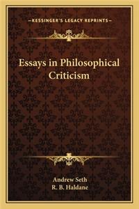 Essays in Philosophical Criticism