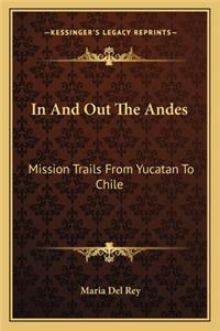 In and Out the Andes