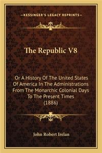 The Republic V8